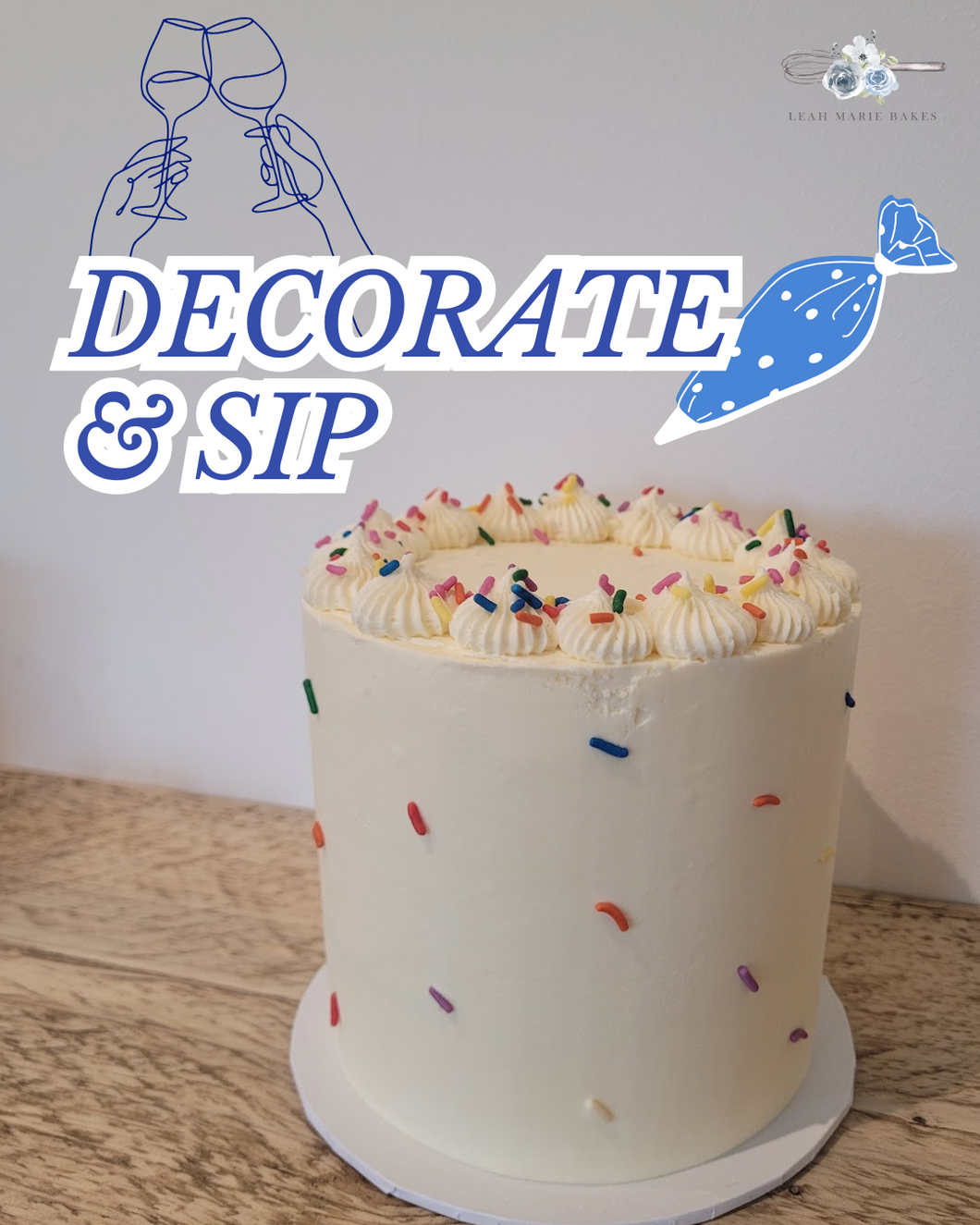 3. Decorate & Sip - Sunday 16th November